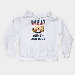 Vintage Easily Distracted By Books And Dogs Kids Hoodie